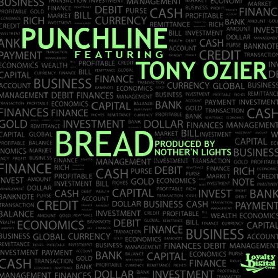 Punchline feat. Tony Ozier - Bread