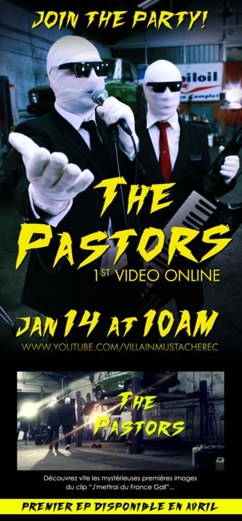 The Pastors : le nouveau phénomène 2013 !