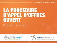 La procédure d'appel d'offres ouvert - par France Marchés