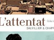 L'attentat (DAUVILLIER CHAPRON), d'après roman Yasmina KHADRA