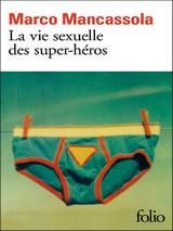 La vie sexuelle des super héros