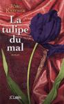 la tulipe du mal