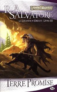 La Légende de Drizzt, Tome 3 : Terre Promise - R.A. Salvatore