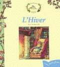 Les souris des Quatre saisons  : L'Hiver. de Jill Barklem