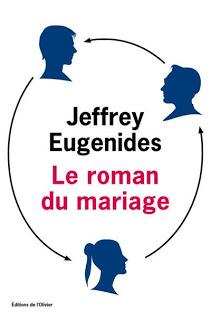 Le Roman du Mariage, Jeffrey Eugenides