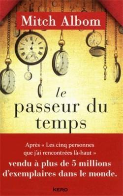 Mitch Albom - Le passeur du temps