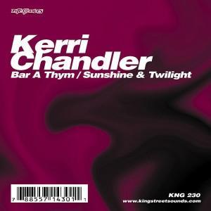Kerri Chandler - Bar A Thym - Nitegrooves