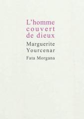 Marguerite Yourcenar, Fata Morgana, littérature, allégorie