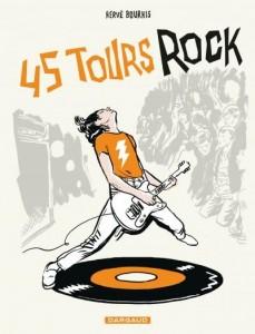 Une belle saga sur la Musique du Diable : 45 tours Rock par Hervé Bourhis