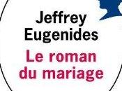 roman mariage Jeffrey Eugenides, L’Olivier