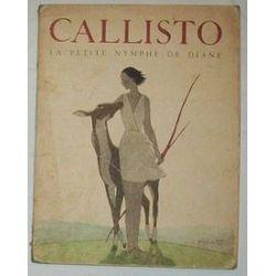 Callisto, la petite nymphe de Diane