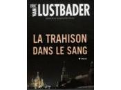 trahison dans sang
