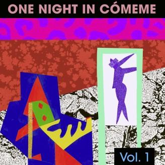 comemecompilationvol1-one-night-in-comeme-vol-1