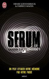 Serum T.1 : Saison 1 Episode 1 - Henri Loevenbruck & Fabrice Mazza