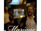 CINEMA Mariage Mendoza d’Edouard Deluc