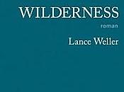 Wilderness Lance Weller