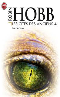 LES CITÉS DE ANCIENS Tome 4 de Robin Hobb
