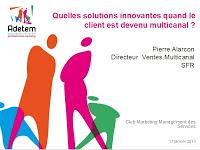 Quelles solutions innovantes quand le client est devenu multicanal ? - de Adetem