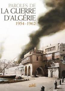 Paroles de la Guerre d’Algérie 1954-1962