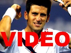 Novak Djokovic Video 300x224 Video Resume du Match Novak Djokovic David Ferrer