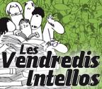 Les vendredis intellos