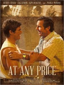 At-Any-Price-poster-Zac-Efron-Dennis-Quaid