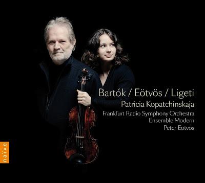 ❛Disque❜ Naïve : Eötvös, Bartók, Ligeti par Kopatchinskaya & Eötvös • Voyez sous l'archet frémissant, lumières éternelles de Hongrie.