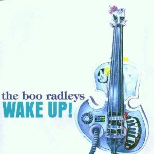The Boo Radleys - Wake Up Boo ! (1995)