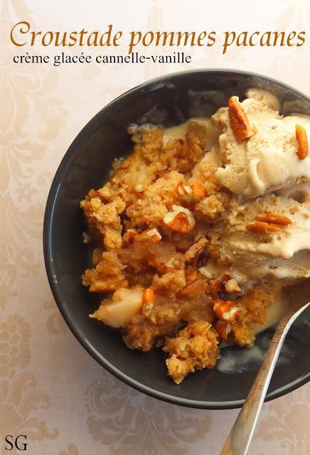 Croustade pommes noix de pécan et crème glacée maison cannelle-vanille Croustade pommes noix de pécan et crème glacée maison cannelle-vanille
