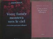 Votre fumée montera vers ciel Bialot)