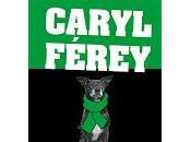 Raclée verts Caryl Férey