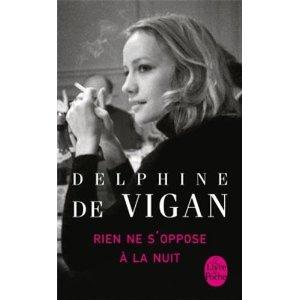 Rien ne s'oppose à la nuit de Delphine de Vigan en poche !