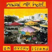 Neutral Milk Hotel Avery Island (1996)