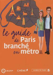 Le guide de Paris branché en métro