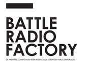 Lancement Battle Radio Factory