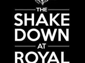 Soirée Shakedown avec Vilify Sagewondah Royal Phoenix