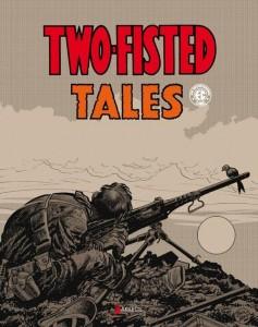 Two-Fisted Tales revisite les grands classiques de guerre des années 50