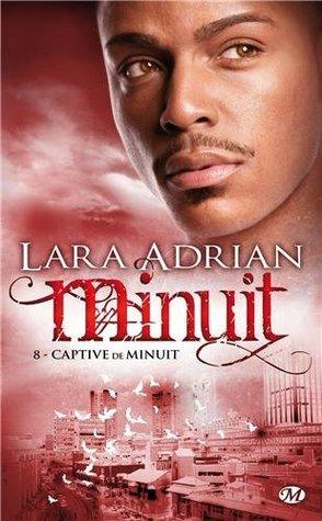 Minuit T.8 : Captive de Minuit - Lara Adrian