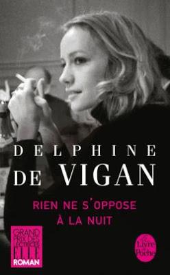 Lundi Librairie : Rien ne s'oppose à la nuit de Delphine de Vigan
