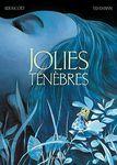 Jolies ténèbres Kerascoet et Vehlmann Lectures de Liliba