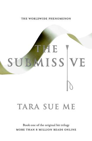 The Submissive (The Submissive #1)