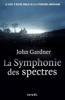 La symphonie des spectres, de John Gardner