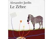 Zèbre" d'Alexandre Jardin