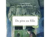 père fille Louise Simard Jean-Pierre Wilhelmy