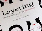 Tous secrets beauté japonaises dans livre, Layering