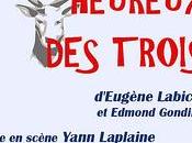 plus heureux trois (Théâtre)