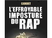Essai L’effroyable imposture rap, Cardet