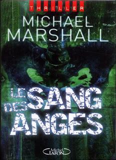 LE SANG DES ANGES de Michael Marshall