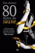 80-notes-de-jaune-jackson-vina-jackson-9782811210205