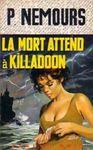 la mort attend a killadoon